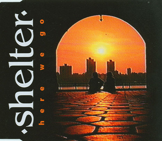 Shelter (2) : Here We Go (CD, Single)