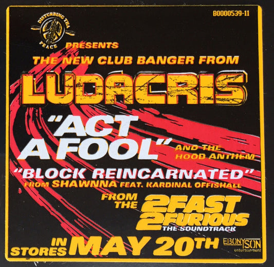 Ludacris : Act A Fool (12")