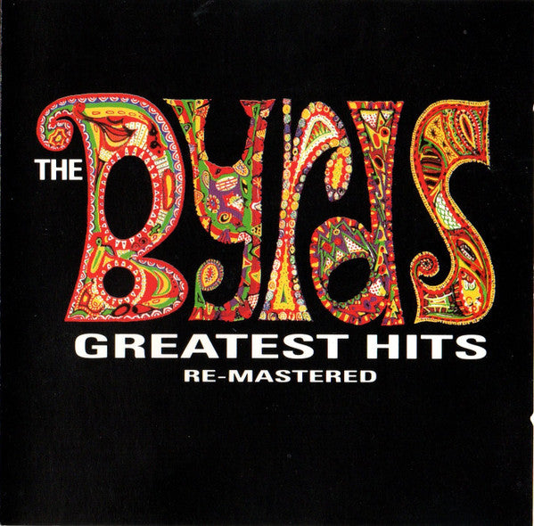 The Byrds : Greatest Hits Re-Mastered (CD, Comp, RM)