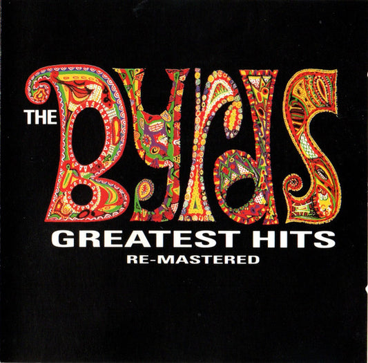 The Byrds : Greatest Hits Re-Mastered (CD, Comp, RM)