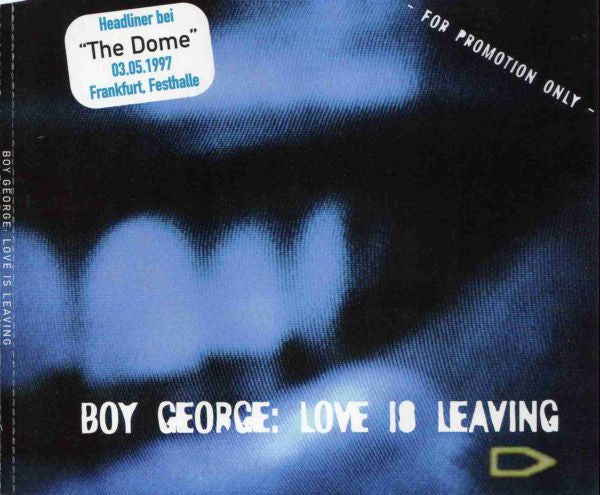 Boy George : Love Is Leaving (CD, Single, Promo)