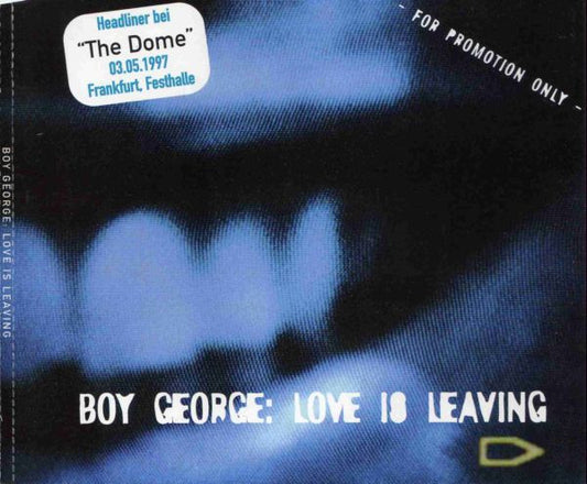 Boy George : Love Is Leaving (CD, Single, Promo)