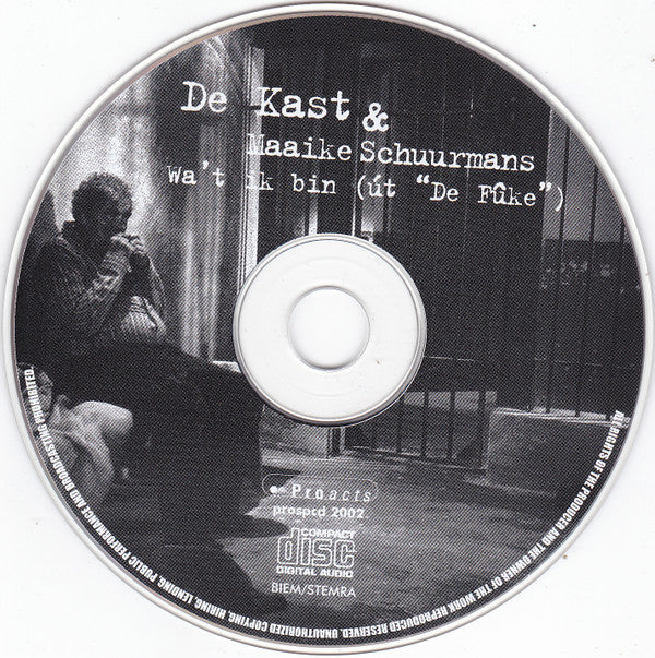De Kast & Maaike Schuurmans : Wa't Ik Bin (Út "De Fûke") (CD, Single, Promo)