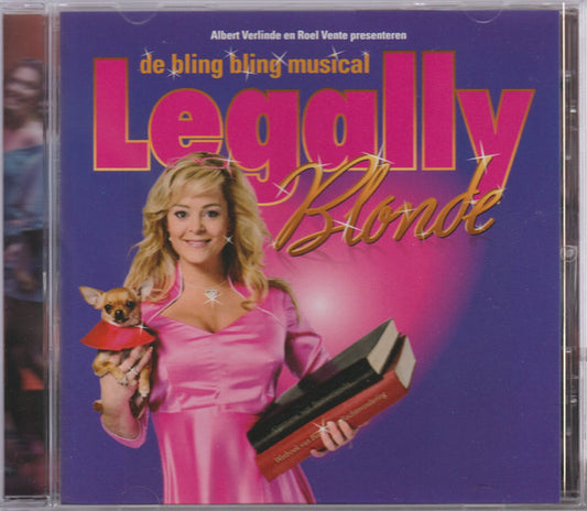 Nederlandse Cast Legally Blonde : De Bling Bling Musical Legally Blonde (CD, Album)