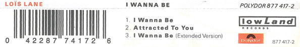 Loïs Lane : I Wanna Be (CD, Maxi)