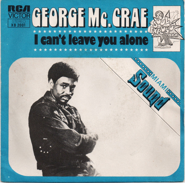George McCrae : I Can't Leave You Alone (7", Single)