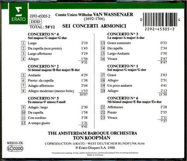 Unico Wilhelm Van Wassenaer - The Amsterdam Baroque Orchestra, Ton Koopman : 6 Concerti Armonici (CD, Album)