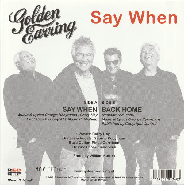 Golden Earring : Say When (7", Ltd, Num, Gol)