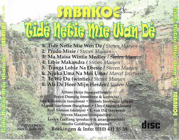 Sabakoe : Tidé Netie Mie Wan Dé (CD, Album)