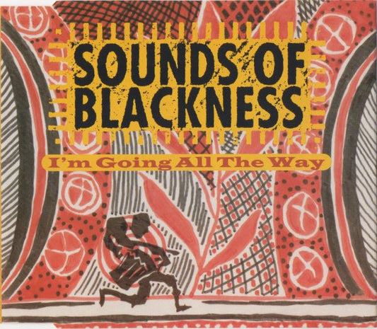Sounds Of Blackness : I'm Going All The Way (CD, Single)