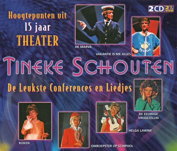 Tineke Schouten : Hoogtepunten Uit 15 Jaar Theater (2xCD, Comp)