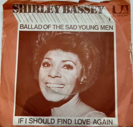 Shirley Bassey : Ballad Of The Sad Young Men (7", Single)