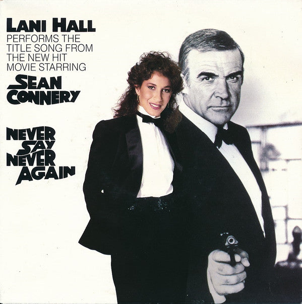 Lani Hall / Michel Legrand : Never Say Never Again (7", Single)