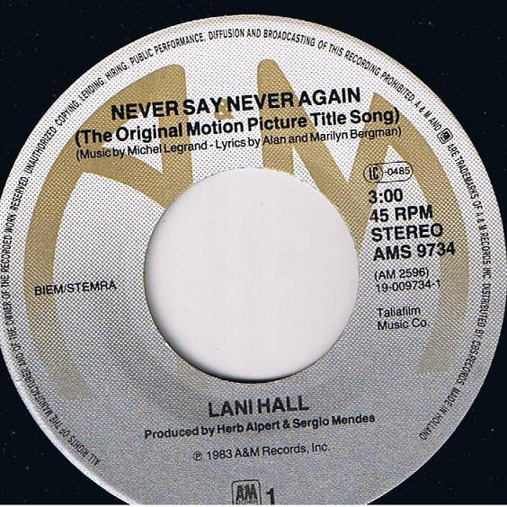 Lani Hall / Michel Legrand : Never Say Never Again (7", Single)