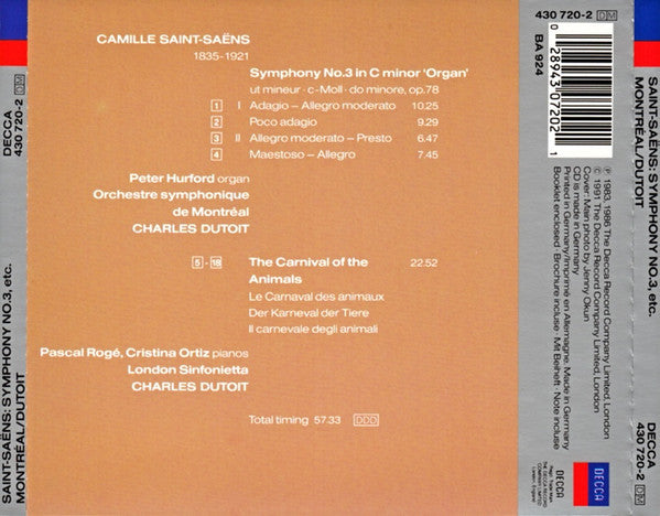 Camille Saint-Saëns, Peter Hurford, Cristina Ortiz, Pascal Rogé, Charles Dutoit, Orchestre Symphonique De Montréal : Symphony No. 3 / Carnaval Des Animaux (CD, Comp, RE)