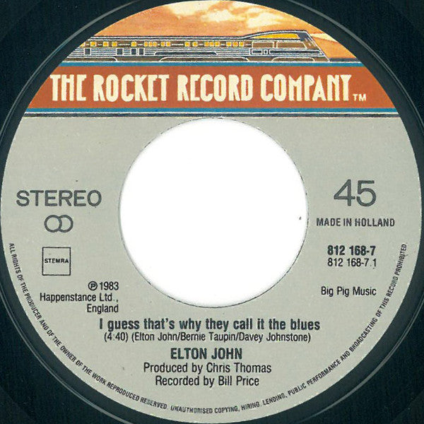Elton John : I Guess That's Why They Call It The Blues (7", Single)