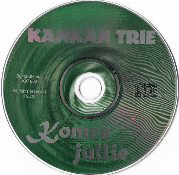 Kankan Trie : Komen Jullie (CD, Album)