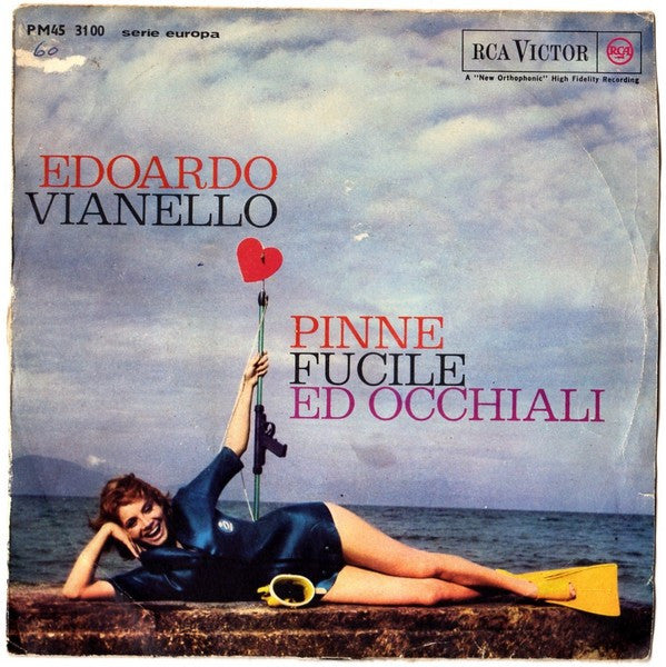 Edoardo Vianello : Pinne, Fucile Ed Occhiali (7", Mono)