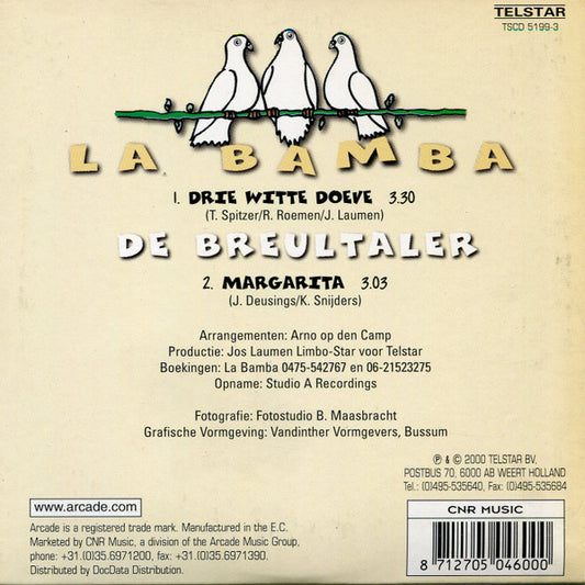 La Bamba (3) / De Breultaler : Drie Witte Doeve / Margarita (CD, Single)
