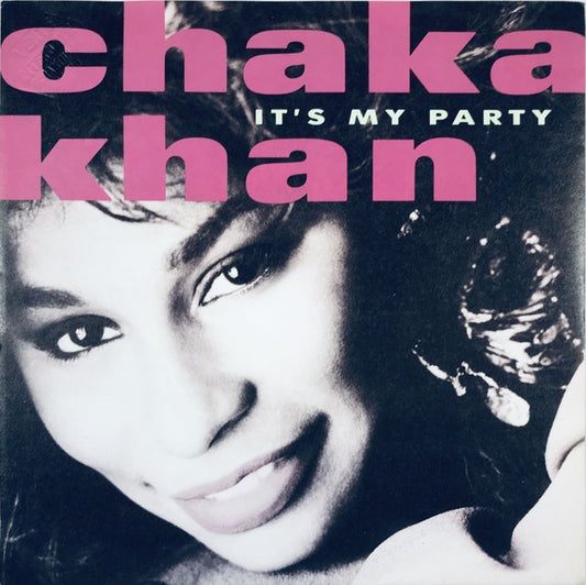 Chaka Khan : It's My Party (7", Single)