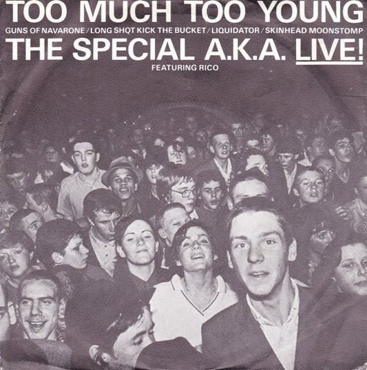 The Specials Featuring Rico Rodriguez : Too Much Too Young (7", EP)