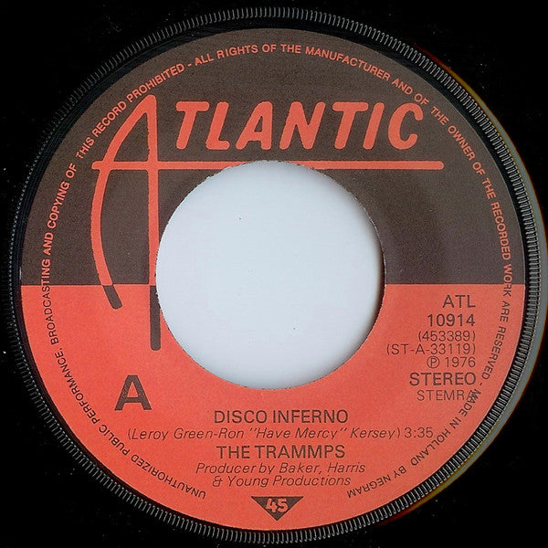 The Trammps : Disco Inferno (7", Single)