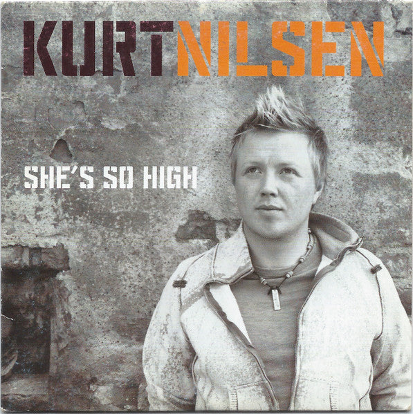 Kurt Nilsen : She's So High (CD, Single)