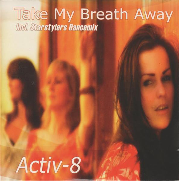 Activ-8 : Take My Breath Away (CD, Single)