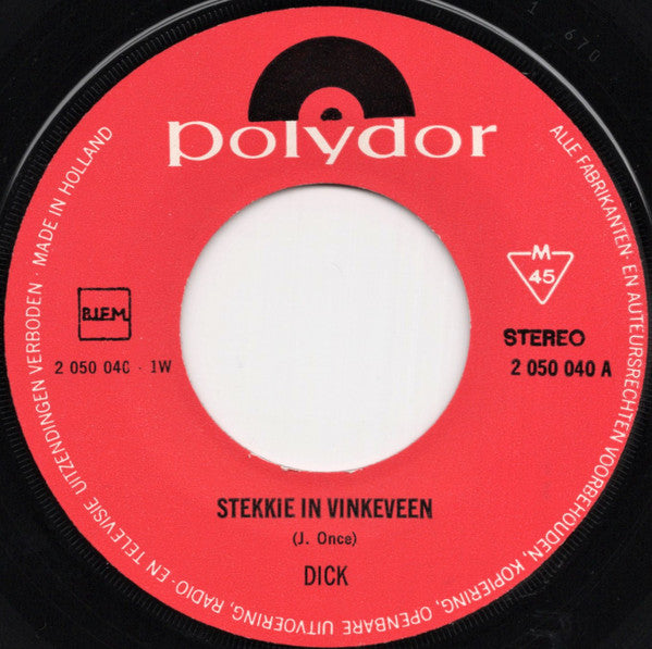 Dick Swaneveld : Stekkie In Vinkeveen  (7", Single)