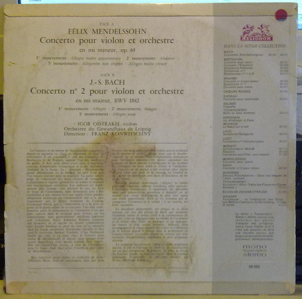 Felix Mendelssohn-Bartholdy / Johann Sebastian Bach - Igor Oistrach, Gewandhausorchester Leipzig, Franz Konwitschny : Concerto Pour Violon / Concerto Nº 2 Pour Violon (LP, Comp)