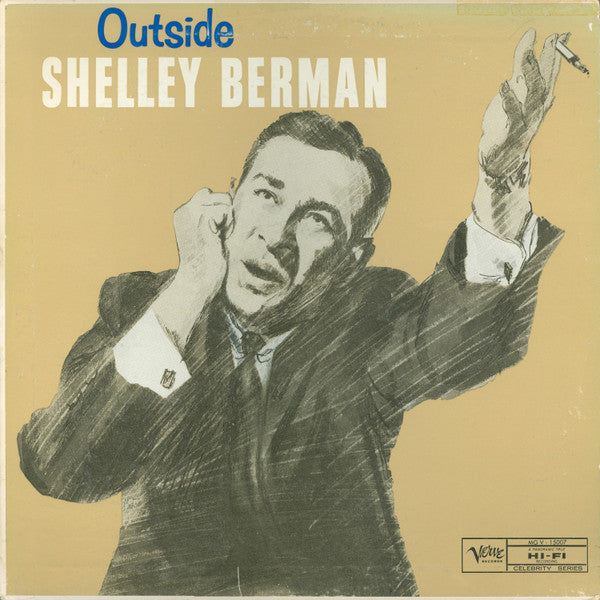 Shelley Berman : Outside Shelley Berman (LP, Album, Mono)