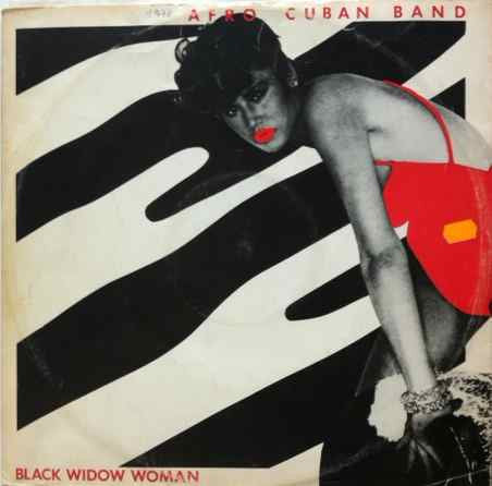 Love Childs Afro Cuban Blues Band : Black Widow Woman / Delicado (12")