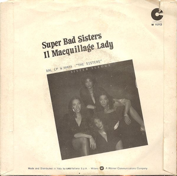 Sister Sledge : Super Bad Sisters (7")