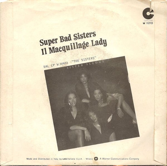 Sister Sledge : Super Bad Sisters (7")