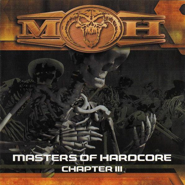 Various : Masters Of Hardcore Chapter III - Theinvasionoftheinsane (CD, Comp)