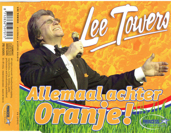 Lee Towers : Allemaal Achter Oranje (CD, Single)