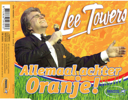Lee Towers : Allemaal Achter Oranje (CD, Single)