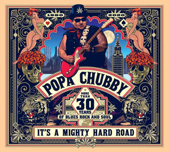 Popa Chubby : It's A Mighty Hard Road (CD, Album, Tri)
