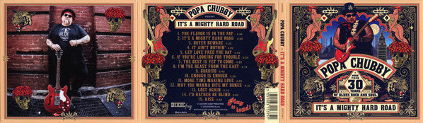 Popa Chubby : It's A Mighty Hard Road (CD, Album, Tri)