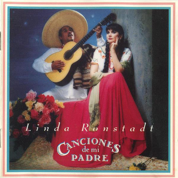 Linda Ronstadt : Canciones De Mi Padre (CD, Album, RE)