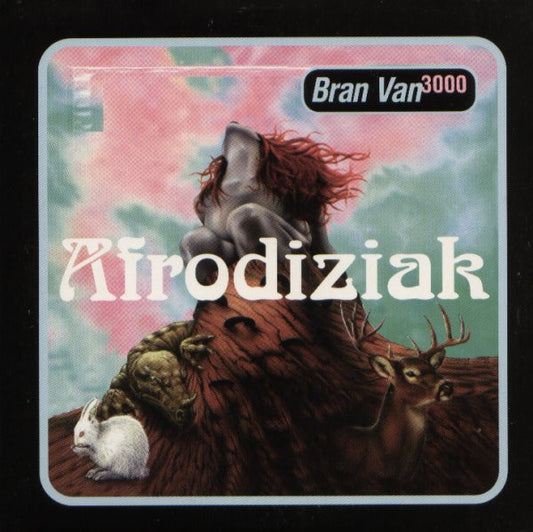 Bran Van 3000 : Afrodiziak (CD, Single)