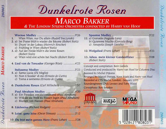 Marco Bakker & The London Studio Orchestra Conducted By Harry van Hoof : Dunkelrote Rosen (CD, Album)