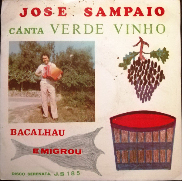 José Sampaio : Canta Verde Vinho (7", Single)