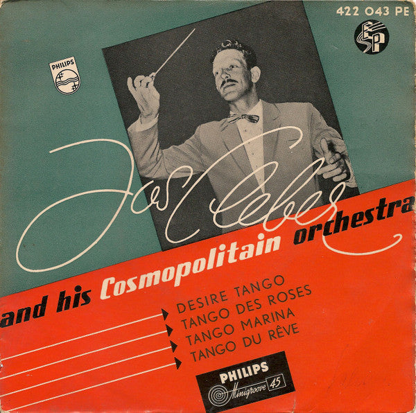 Jos Cleber And His Cosmopolitain Orchestra : Desire Tango / Tango Des Roses / Tango Marina / Tango Du Rêve (7", EP)