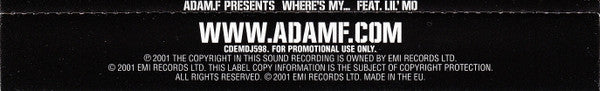 Adam F Feat. Lil' Mo : Where's My... (CD, Single, Promo)