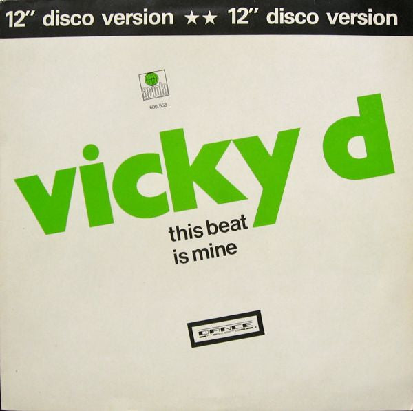 Vicky "D" : This Beat Is Mine (12" Disco Version) (12")