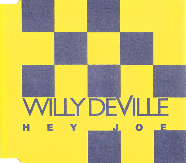 Willy DeVille : Hey Joe (CD, Single, Yel)