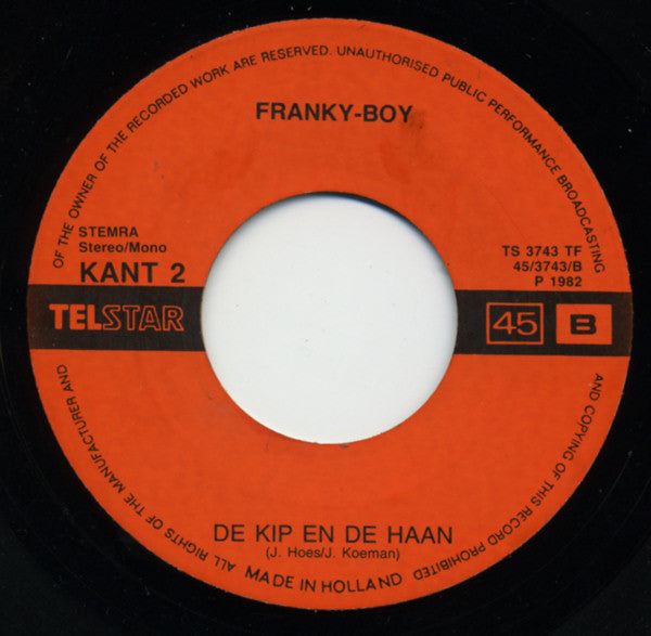 Franky Boy (2) : Oh, Mia Bella, Bella Margarita (Iek Ben Een Italiano) (7", Single)