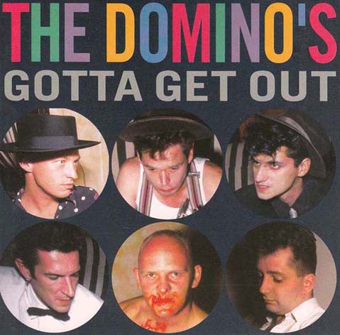 The Domino's : Gotta Get Out (CD, Album)