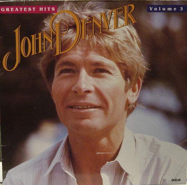 John Denver : Greatest Hits (Volume 3) (LP, Comp)